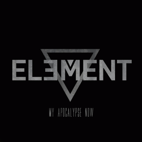 Element (ITA) : My Apocalypse Now